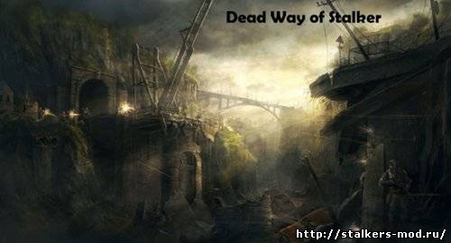 Dead Way of Stalker v0.1